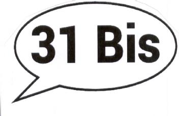 31 BIS