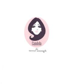 CANDELA DE NEVER ENOUGH