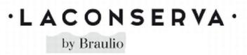 LACONSERVA BY BRAULIO