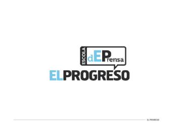 ESCOLA DE PRENSA EL PROGRESO