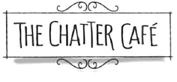 THE CHATTER CAFE