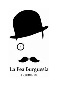 LA FEA BURGUESIA