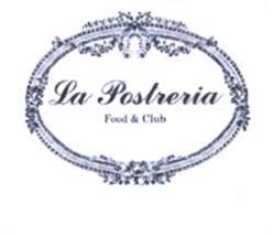 LA POSTRERIA FOOD & CLUB