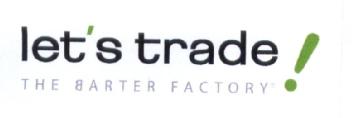 LET'S TRADE THE BARTER FACTORY!