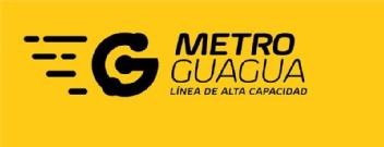 METRO GUAGUA LINEA DE ALTA CAPACIDAD