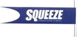 SQUEEZE