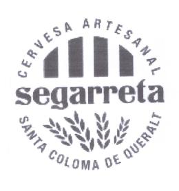 CERVESA ARTESANAL SEGARRETA SANTA COLOMA DE QUERALT