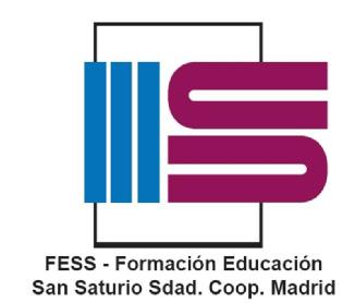 FESS - FORMACION EDUCACION SAN SATURIO SDAD. COOP. MADRID