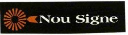 NOU SIGNE