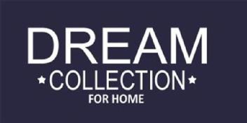 DREAM COLLECTION FOR HOME