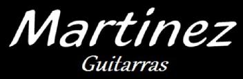 MARTINEZ GUITARRAS