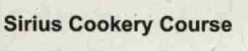 SIRIUS COOKERY COURSE