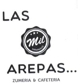 LAS MIL ORIGINALES AREPAS... ZUMERIA & CAFETERIA