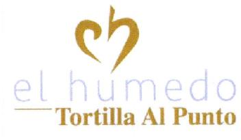 EL HUMEDO TORTILLA AL PUNTO