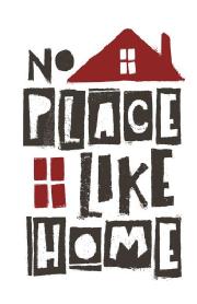 NO PLACE LIKE HOME
