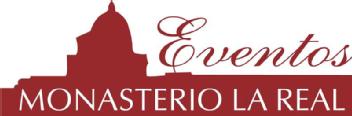 EVENTOS MONASTERIO LA REAL
