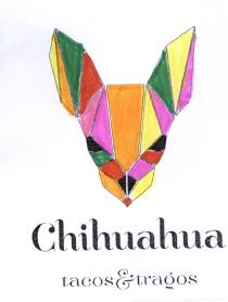 CHIHUAHUA TACOS & TRAGOS