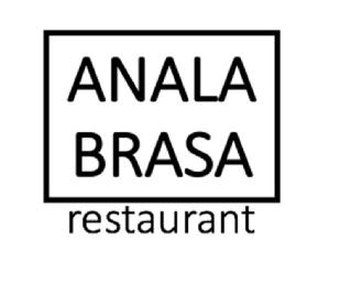 ANA LA BRASA RESTAURANT