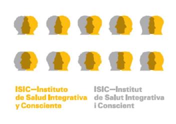 ISIC-INSTITUTO DE SALUD INTEGRATIVA Y CONSCIENTE ISIC-INSTITUT DE SALUT INTEGRATIVA I CONSCIENT