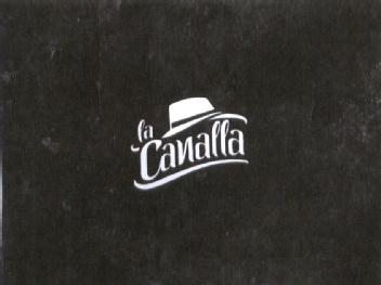 LA CANALLA