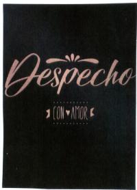 DESPECHO CON AMOR