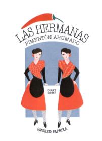 LAS HERMANAS PIMENTO AHUMADO SMOKED PAPRIKA