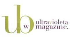 ULTRAVIOLETA UB WO MAGAZINE