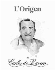 L'ORIGEN DE CARLES DE LAVERN