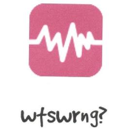 WTSWRNG?