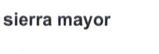 SIERRA MAYOR