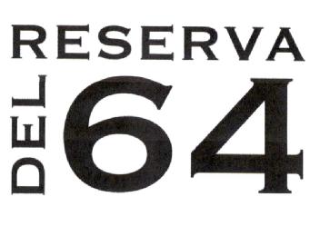 RESERVA DEL 64
