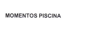 MOMENTOS PISCINA