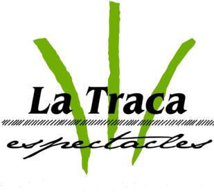 LA TRACA ESPECTACLES