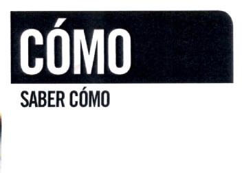 COMO SABER COMO