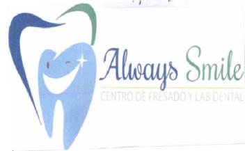ALWAYS SMILE CENTRO DE FRESADO Y LAB. DENTAL