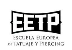 EETP ESCUELA EUROPEA DE TATUAJE Y PIERCING
