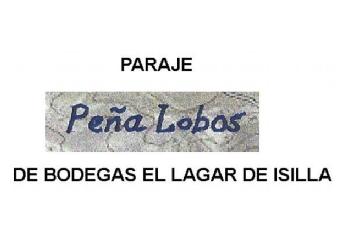 PARAJE PEÑA LOBOS DE BODEGAS EL LAGAR DE ISILLA