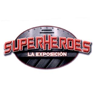 SUPERHEROES LA EXPOSICION