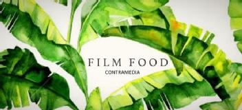 FILM FOOD CONTRAMEDIA