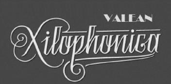VALEAN XILOPHONICA