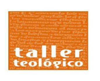 TALLER TEOLOGICO