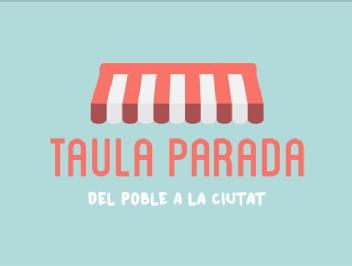 TAULA PARADA DEL POBLE A LA CIUTAT