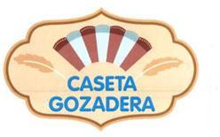 CASETA GOZADERA