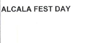 ALCALA FEST DAY