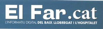 EL FAR.CAT L'INFORMATIU DIGITAL DEL BAIX LLOBREGAT I L'HOSPITALET