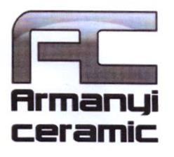 AC ARMANYI CERAMIC