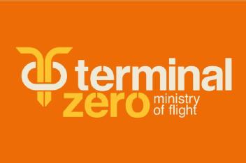 TERMINAL ZERO MINISTRY OF FLIGHT