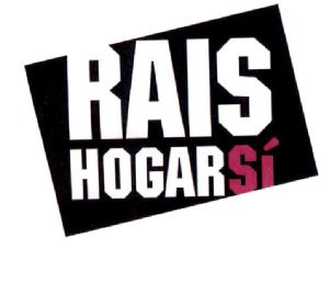 RAIS HOGAR SI