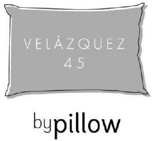 VELAZQUEZ 45 BY PILLOW