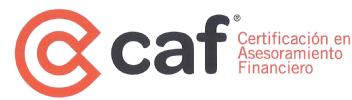 CAF CERTIFICACION EN ASESORAMIENTO FINANCIERO